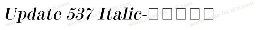 Update 537 Italic字体转换